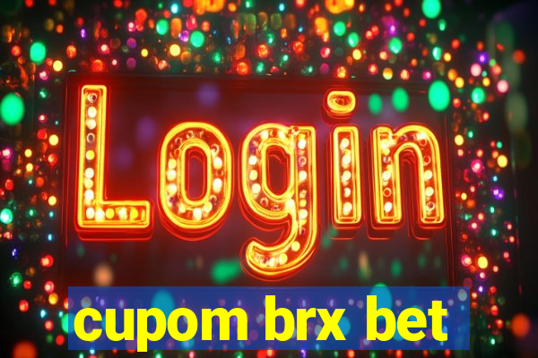 cupom brx bet